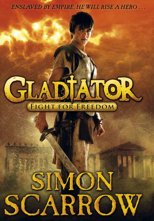 Book cover of Gladiator: Gladiator (Gladiator)