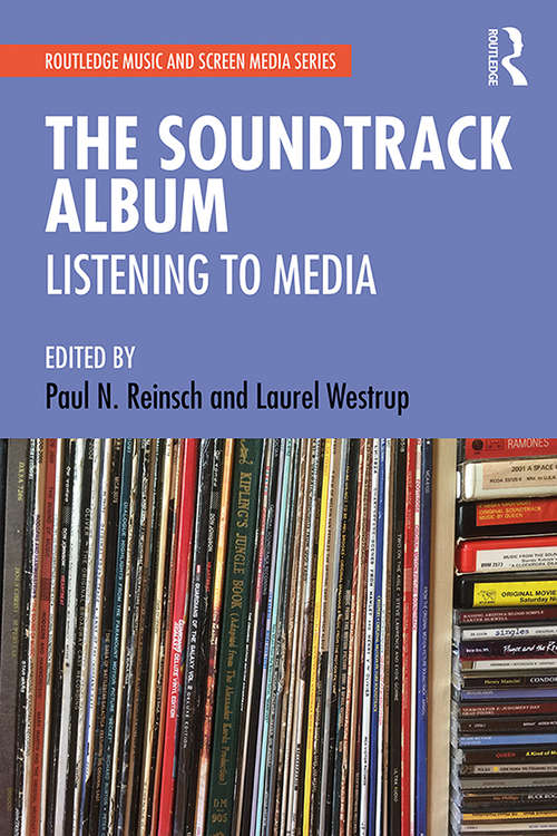 Book cover of The Soundtrack Album: Listening to Media