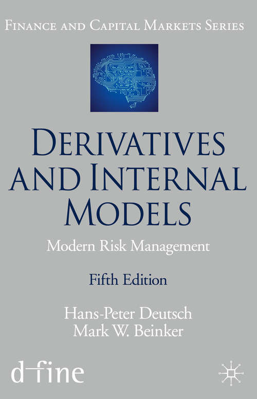 Book cover of Derivatives and Internal Models: Modern Risk Management (5th ed. 2019) (Finance and Capital Markets Series)