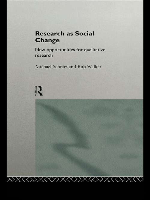 Book cover of Research as Social Change: New Opportunities for Qualitative Research