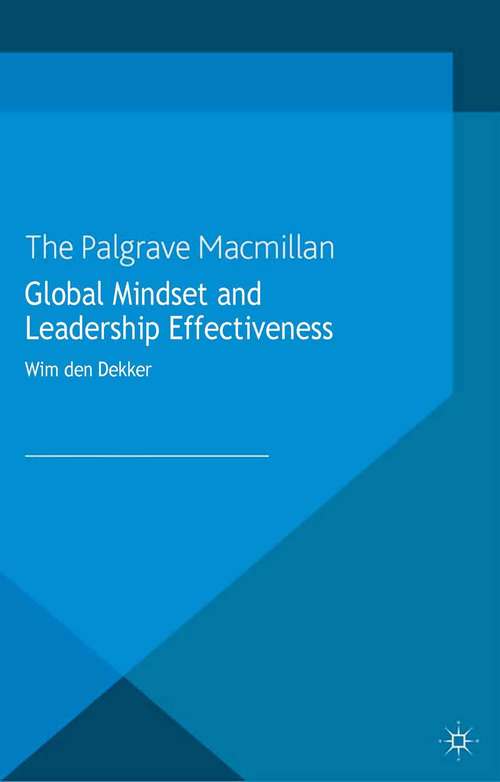 Book cover of Global Mindset and Leadership Effectiveness: Improving Leadership Effectiveness (2013)