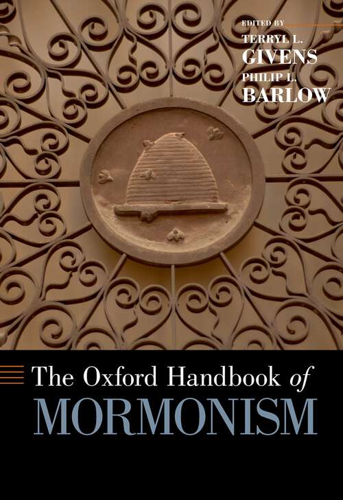 Book cover of The Oxford Handbook of Mormonism (Oxford Handbooks)