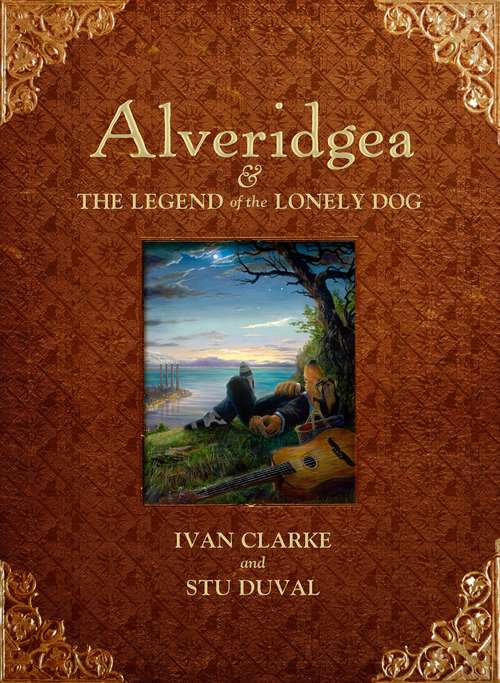 Book cover of Alveridgea and the Legend of the Lonely Dog (Main)