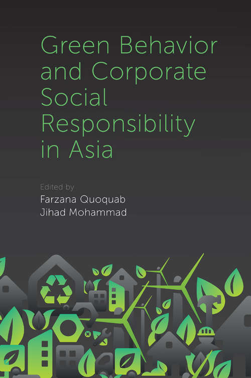 Book cover of Green Behavior and Corporate Social Responsibility in Asia