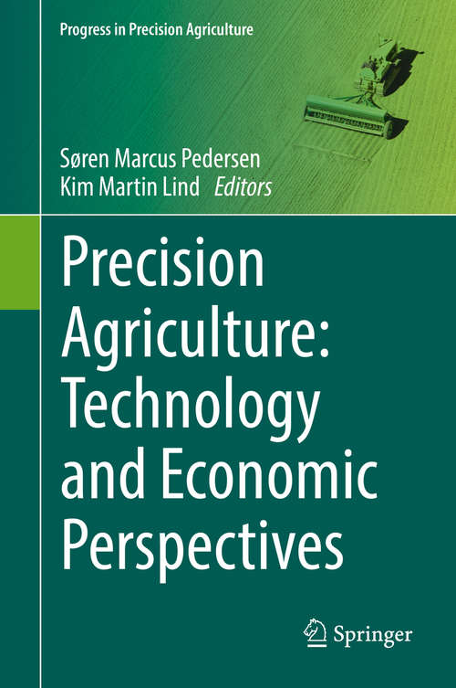 Book cover of Precision Agriculture: Technology and Economic Perspectives (Progress in Precision Agriculture)