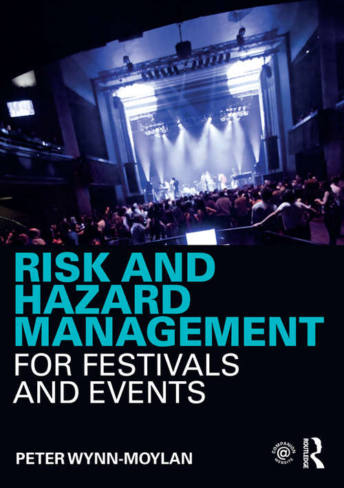 Book cover of Risk and Hazard Management for Festivals and Events
