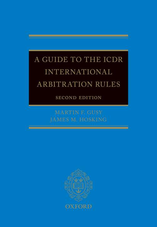 Book cover of A Guide to the ICDR International Arbitration Rules