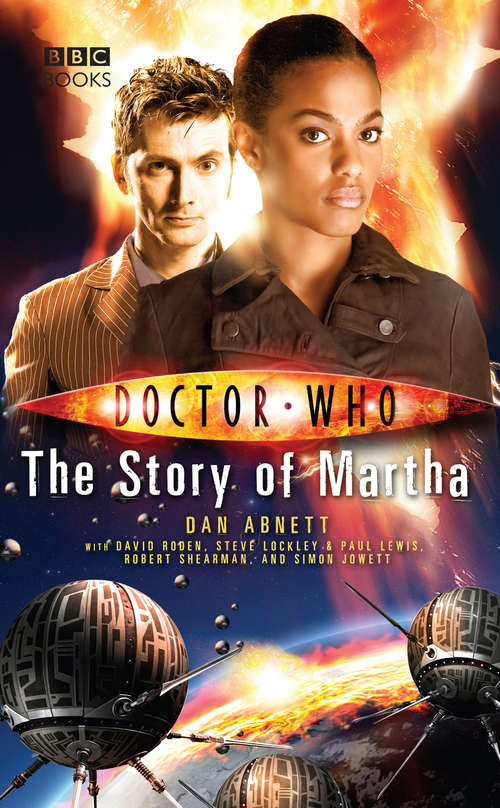Book cover of Doctor Who: The Story of Martha (DOCTOR WHO #57)