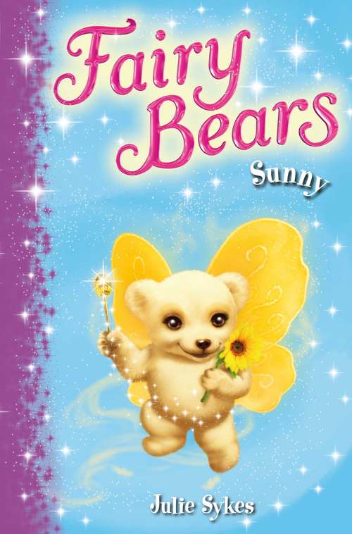 Book cover of Fairy Bears 2: Sunny (Fairy Bears #2)