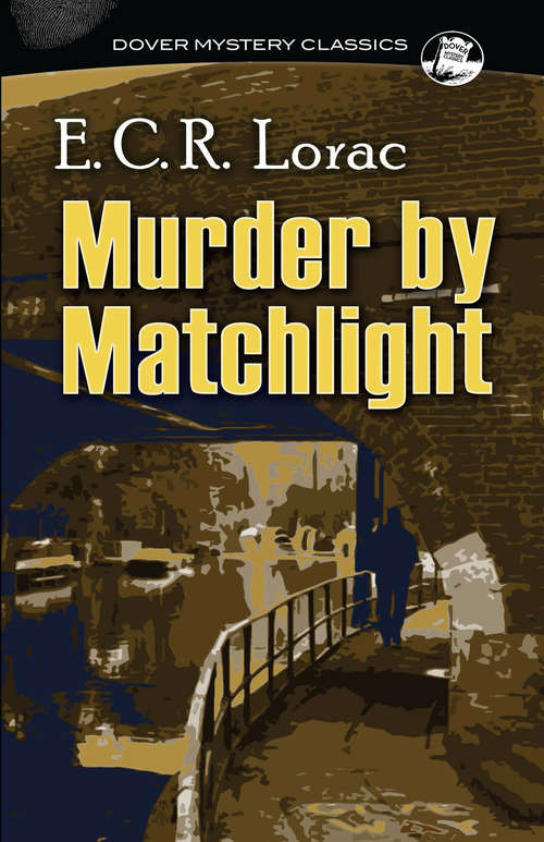 Book cover of Murder by Matchlight (Dover Mystery Classics)