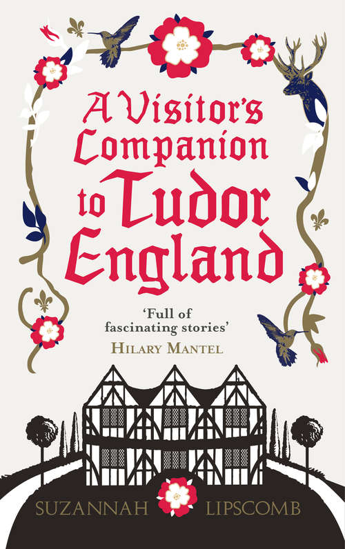Book cover of A Visitor's Companion to Tudor England