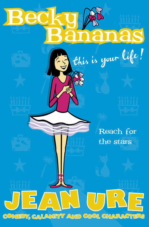 Book cover of Becky Bananas: This Is Your Life (ePub edition)