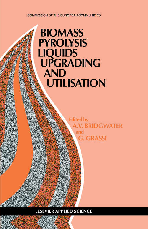 Book cover of Biomass Pyrolysis Liquids Upgrading and Utilization (1991)