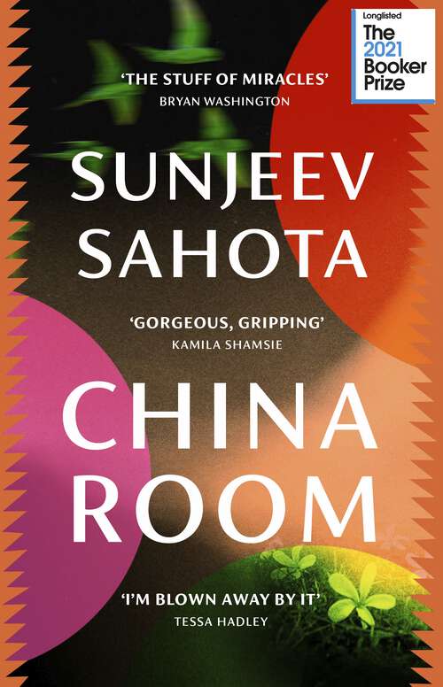 Book cover of China Room: LONGLISTED FOR THE BOOKER PRIZE 2021