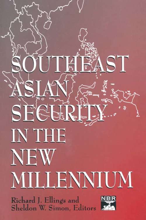 Book cover of Southeast Asian Security in the New Millennium (A\study Of The National Bureau Of Asian Research Ser.)