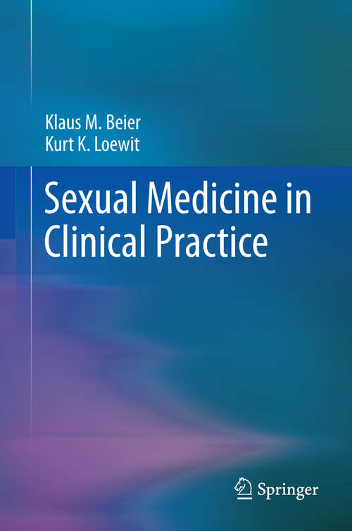 Book cover of Sexual Medicine in Clinical Practice (2013)