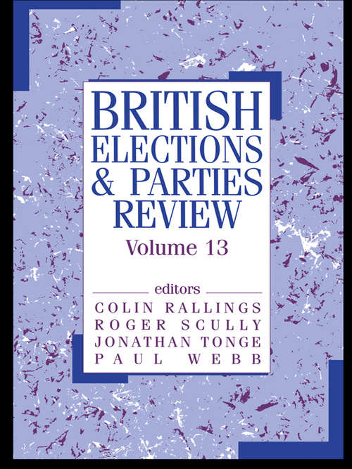 Book cover of British Elections & Parties Review: Volume 13