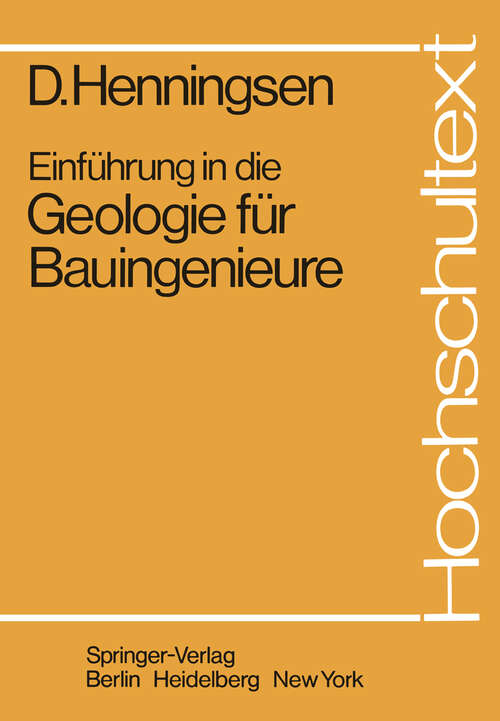 Book cover of Einführung in die Geologie für Bauingenieure (1982) (Hochschultext)