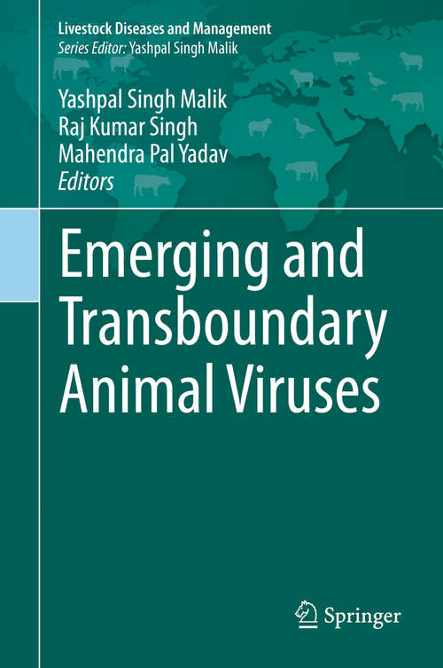 Book cover of Emerging and Transboundary Animal Viruses (1st ed. 2020) (Livestock Diseases and Management)