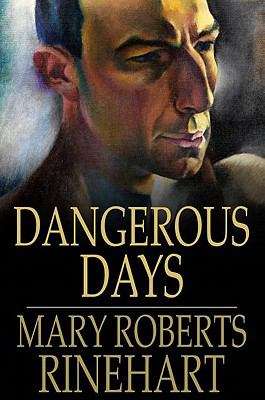 Book cover of Dangerous Days
