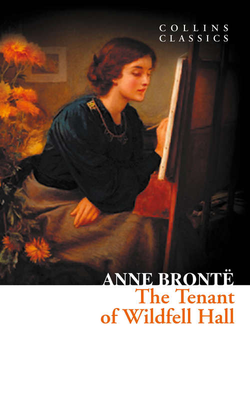 Book cover of The Tenant of Wildfell Hall (ePub edition) (Collins Classics)