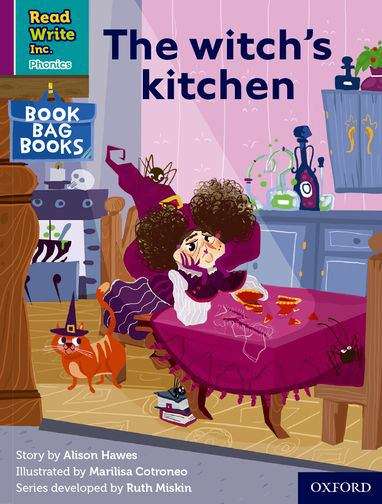 Book cover of Read Write Inc. Phonics Book Bag Books Purple Set 2 Book 6: The witch’s kitchen (PDF)