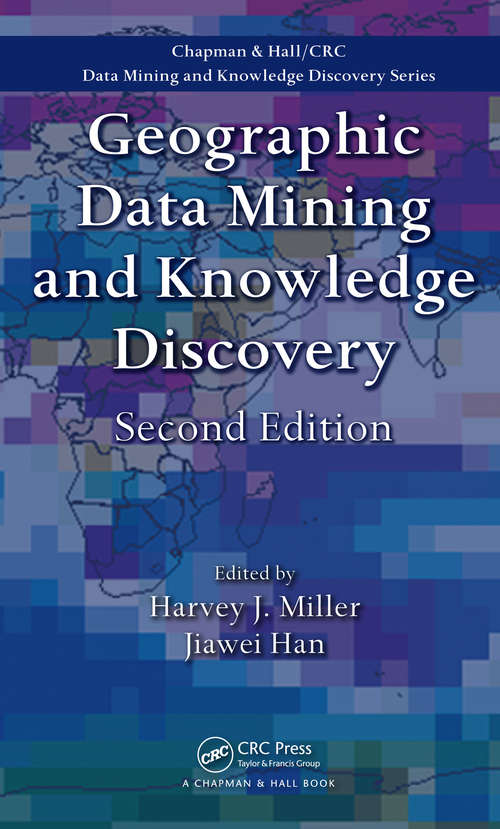Book cover of Geographic Data Mining and Knowledge Discovery (2)