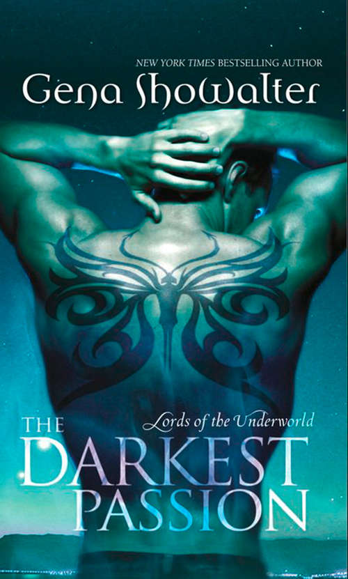 Book cover of The Darkest Passion: The Darkest Whisper The Darkest Passion The Darkest Lie (ePub First edition) (Lords of the Underworld #5)