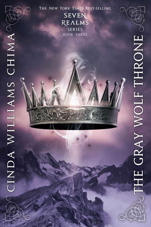Book cover of The Gray Wolf Throne: Collecting The Demon King, The Exiled Queen, The Gray Wolf Throne, And The Crimson Crown (A Seven Realms Novel #3)