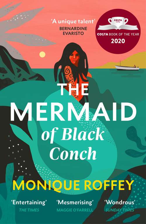 Book cover of The Mermaid of Black Conch: The spellbinding winner of the Costa Book of the Year as read on BBC Radio 4