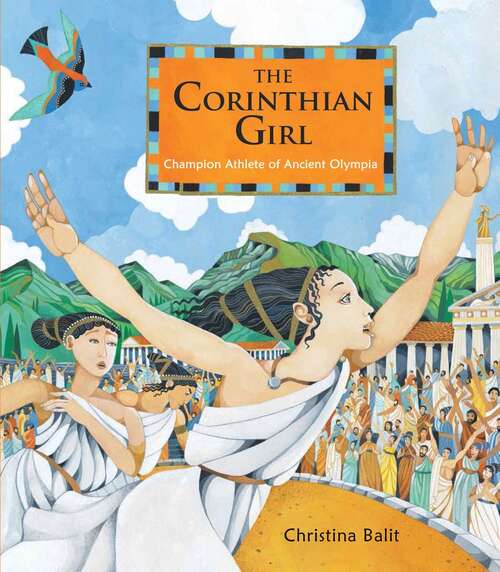 Book cover of The Corinthian Girl: Champion Athlete of Ancient Olympia: (pdf)