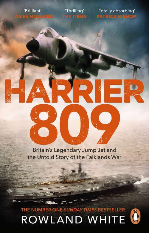 Book cover of Harrier 809: Britain’s Legendary Jump Jet and the Untold Story of the Falklands War