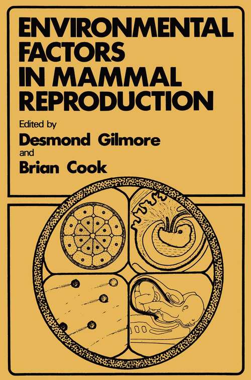 Book cover of Environmental Factors in Mammal Reproduction: (pdf) (1st ed. 1981) (Studies in Biology, Economy and Society)