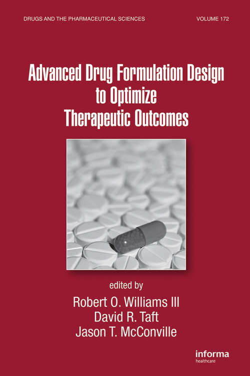 Book cover of Advanced Drug Formulation Design to Optimize Therapeutic Outcomes