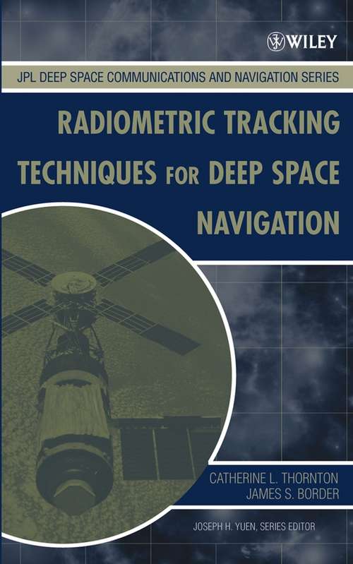 Book cover of Radiometric Tracking Techniques for Deep-Space Navigation