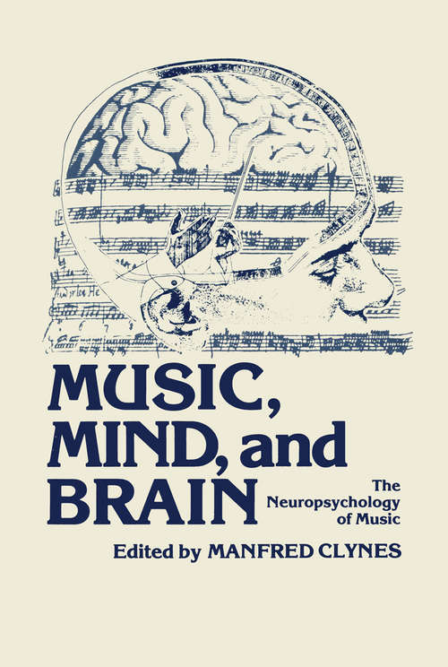 Book cover of Music, Mind, and Brain: The Neuropsychology of Music (1982)