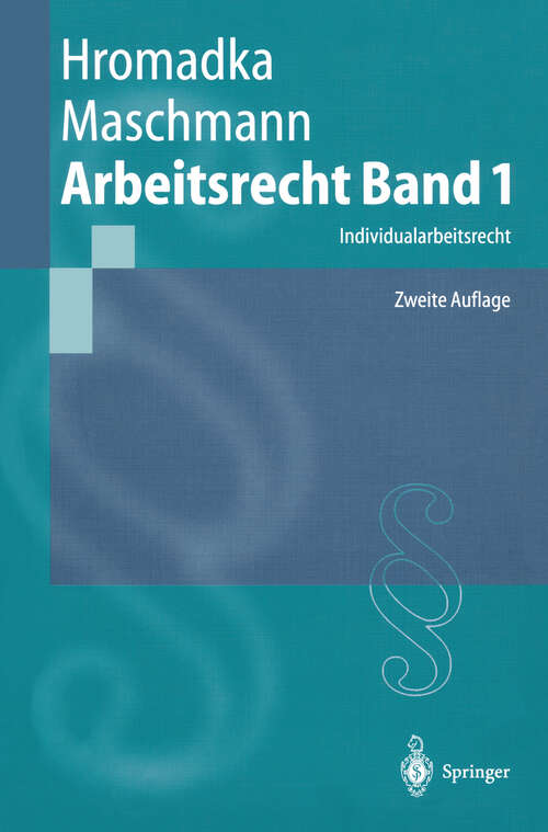 Book cover of Arbeitsrecht Band 1: Individualarbeitsrecht (2. Aufl. 2002) (Springer-Lehrbuch)