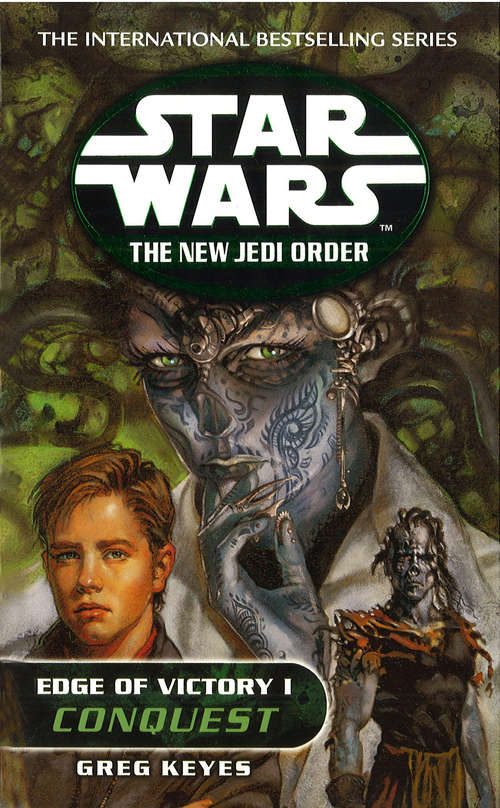 Book cover of Star Wars: The New Jedi Order - Edge Of Victory Conquest (Star Wars #69)