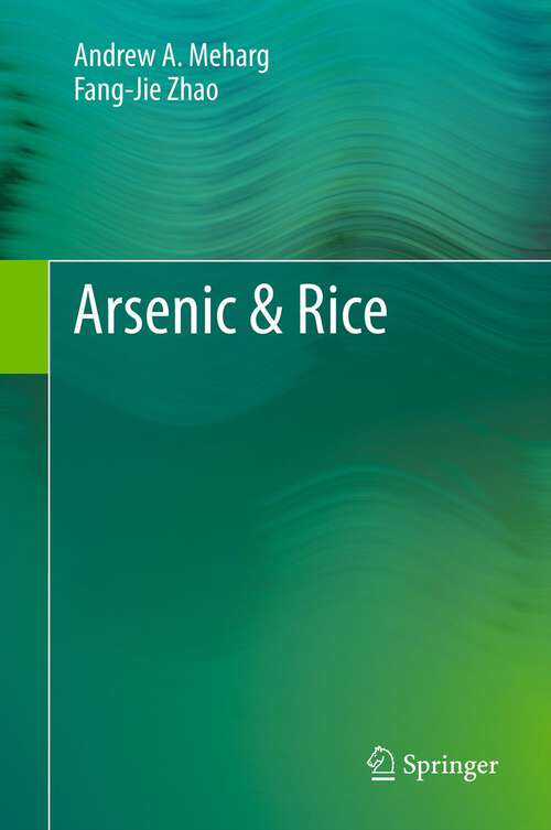 Book cover of Arsenic & Rice (2012)