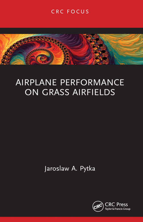 Book cover of Airplane Performance on Grass Airfields