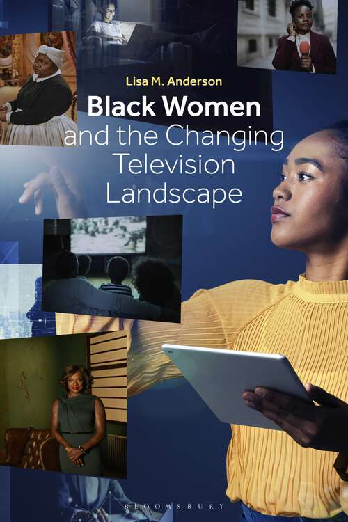 Book cover of Black Women and the Changing Television Landscape