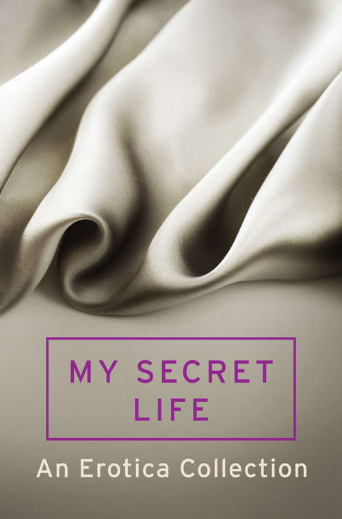 Book cover of My Secret Life: What Only I Know (ePub edition)