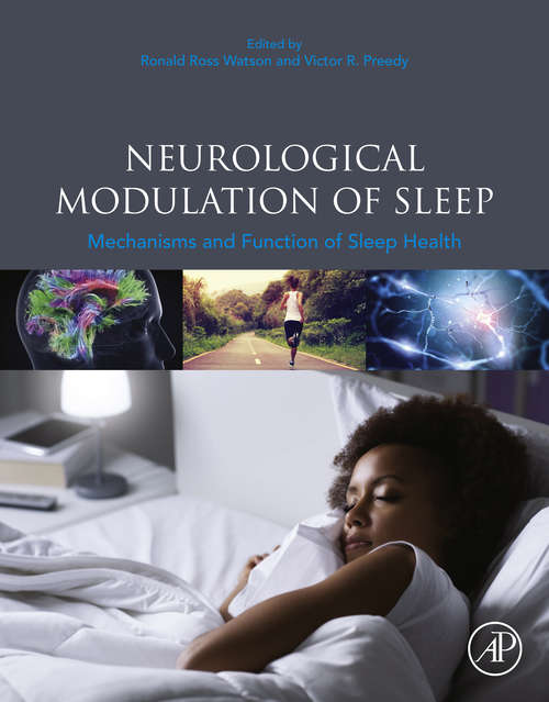 Book cover of Neurological Modulation of Sleep: Mechanisms and Function of Sleep Health