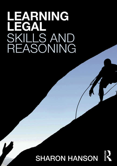 Book cover of Learning Legal Skills and Reasoning
