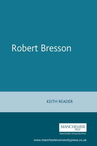 Book cover of Robert Bresson (French Film Directors Series)