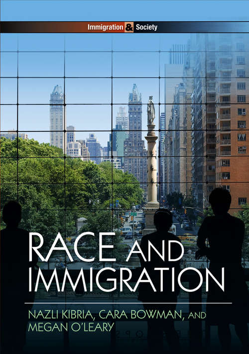 Book cover of Race and Immigration (Immigration and Society)
