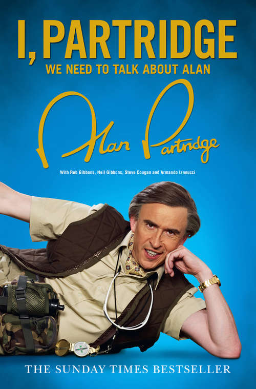 Book cover of I, Partridge: We Need To Talk About Alan (ePub edition)
