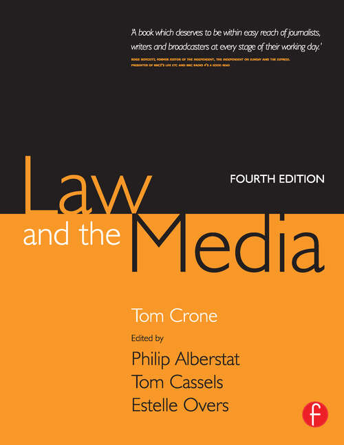 Book cover of Law and the Media: An Everyday Guide For Professionals (Journalism Media Manual Ser.)
