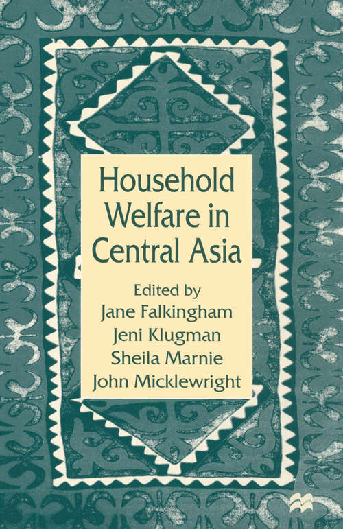 Book cover of Household Welfare in Central Asia (1st ed. 1997)