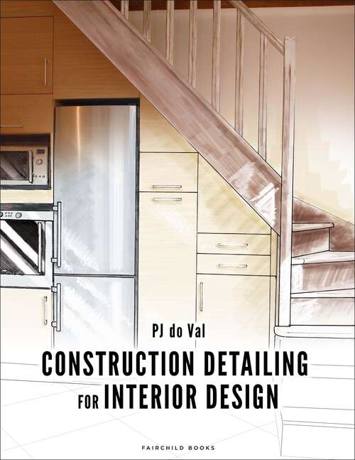 Book cover of Construction Detailing for Interior Design: - with STUDIO